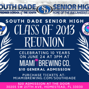 SOUTH DADE SENIOR HIGH CLASS OF 2013 REUNION