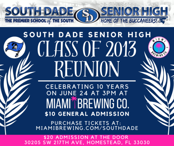 SOUTH DADE SENIOR HIGH CLASS OF 2013 REUNION