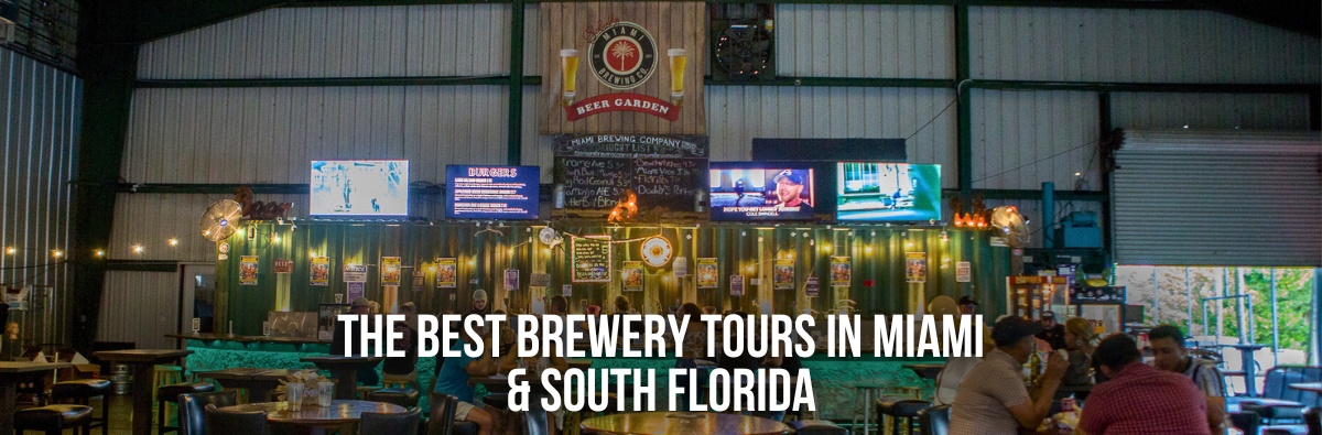 The Best Brewery Tours in Miami & South Florida | Top Florida Craft Breweries