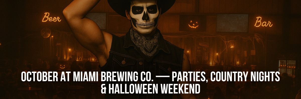 October at Miami Brewing Co. — Parties, Country Nights & Halloween Weekend
