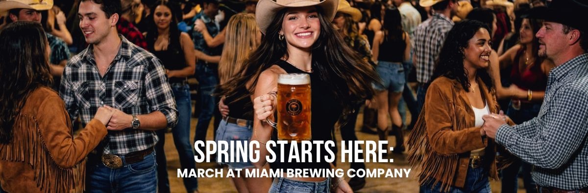 Spring Starts Here: March at Miami Brewing Company
